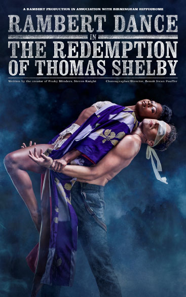Rambert dance in the redemption of Thomas Shelby | Wembley Park Theatre