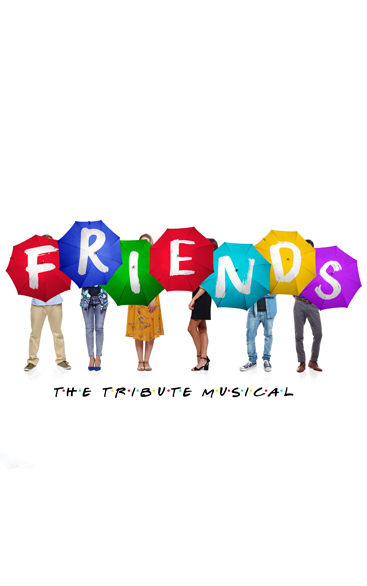 Friends: The Tribute Musical | London (upcoming)