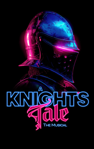 A KNIGHT'S TALE THE MUSICAL | Manchester Opera House