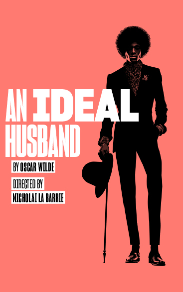 AN IDEAL HUSBAND | Lyric Hammersmith
