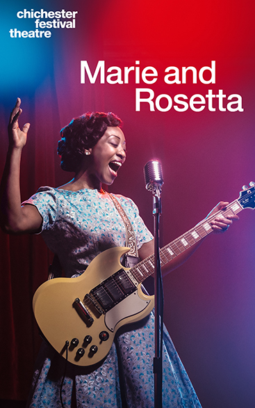 Marie & Rosetta | Chichester Festival Theatre 25