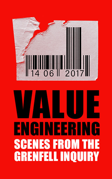 Value Engineering: Scenes From The Grenfell Enquiry | UK