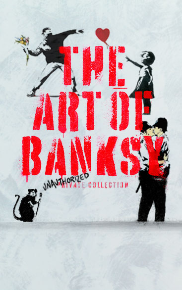 The Art Of Banksy | UK Touring Exhibition