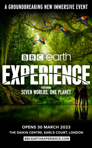 BBC Earth Experience | Earl's Court, London