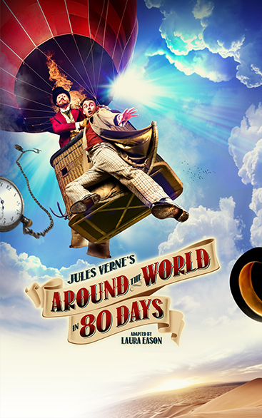 Around the World in Eighty Days | UK Tour